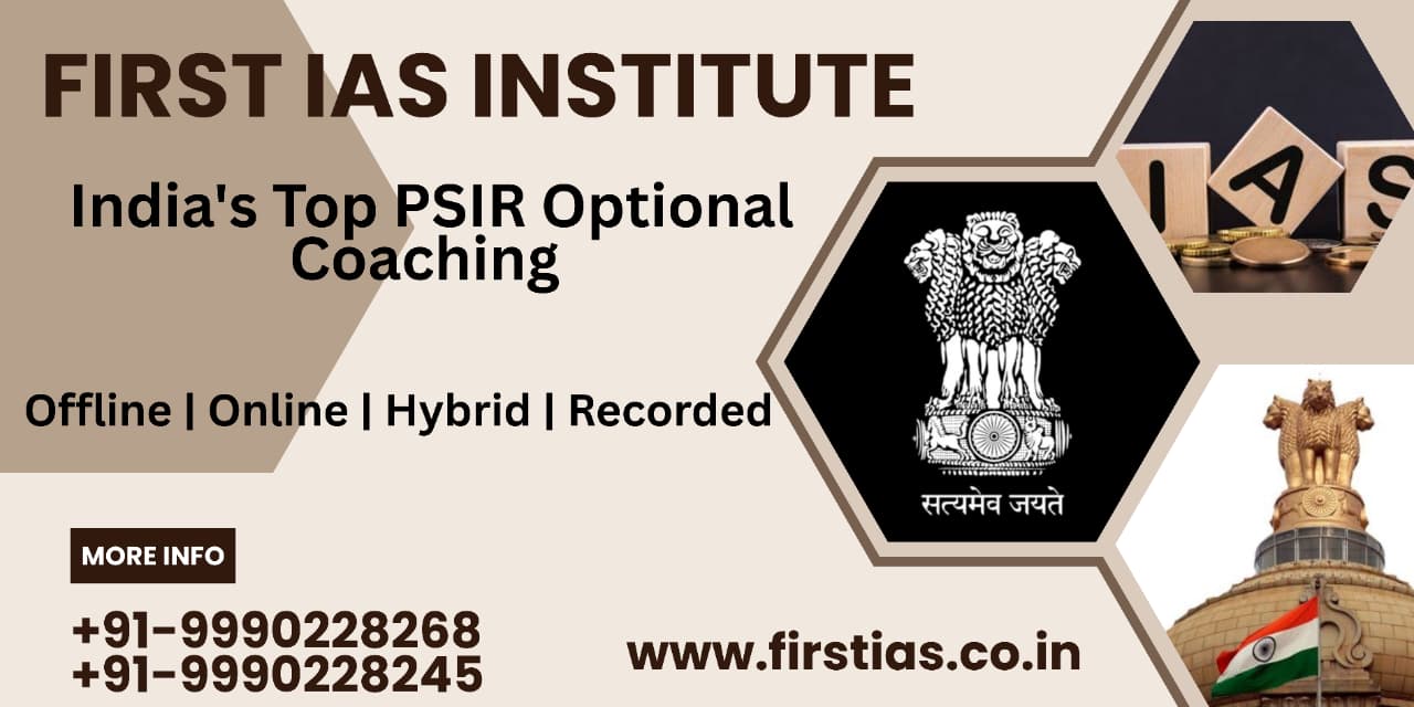 Promotional banner for First IAS Institute's PSIR Optional Coaching