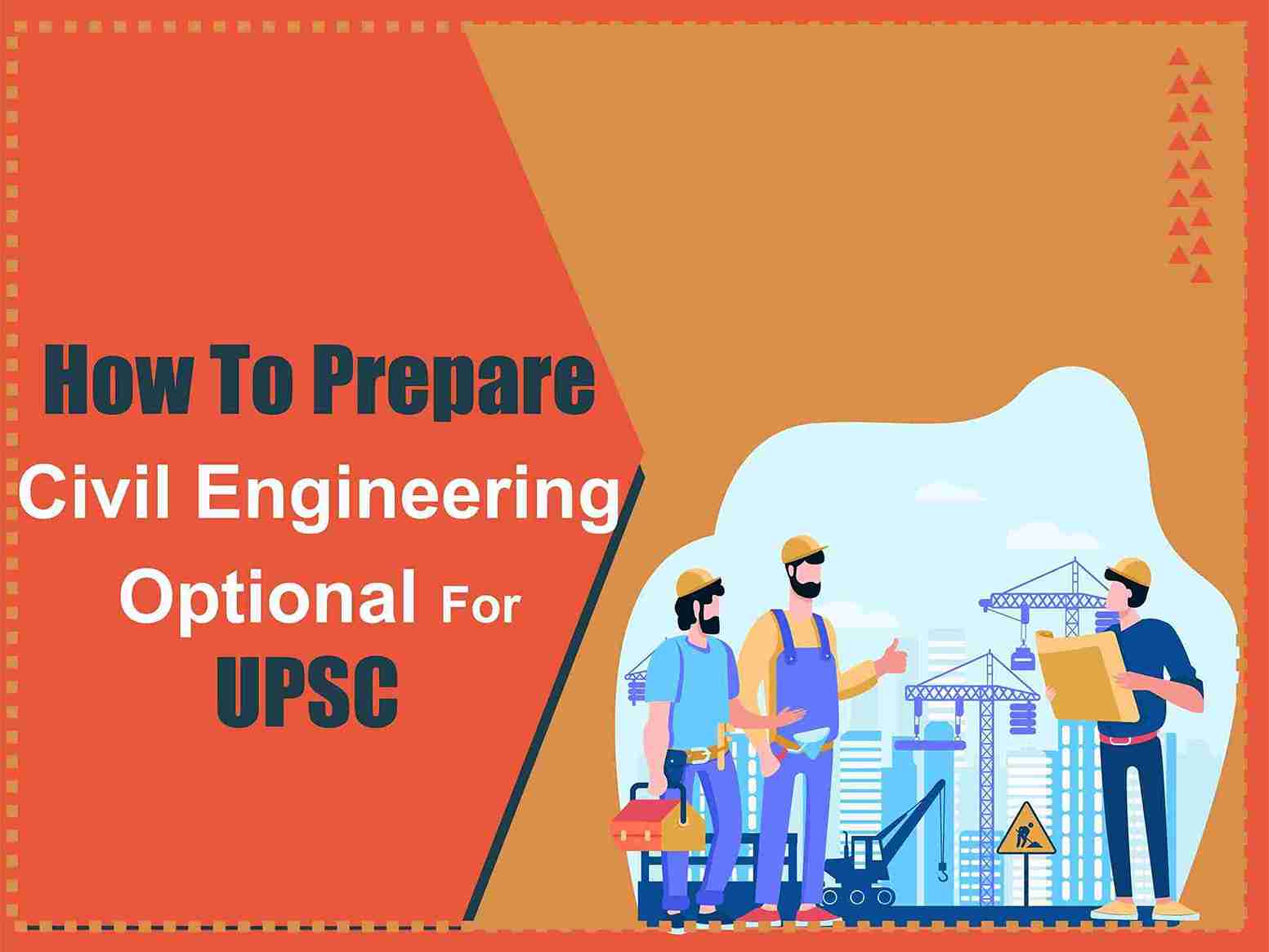How to prepare civil engineering optional for UPSC